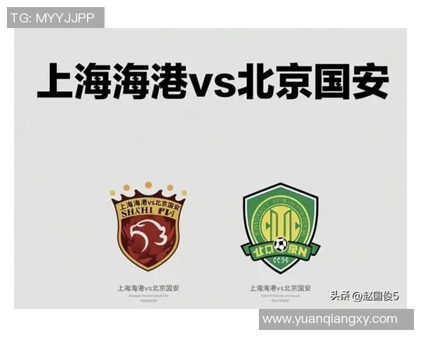 人和与国安首发阵容对比分析揭示双方战术布局与球员特点 人和与国安首发阵容对比分析揭示双方战术布局与球员特点