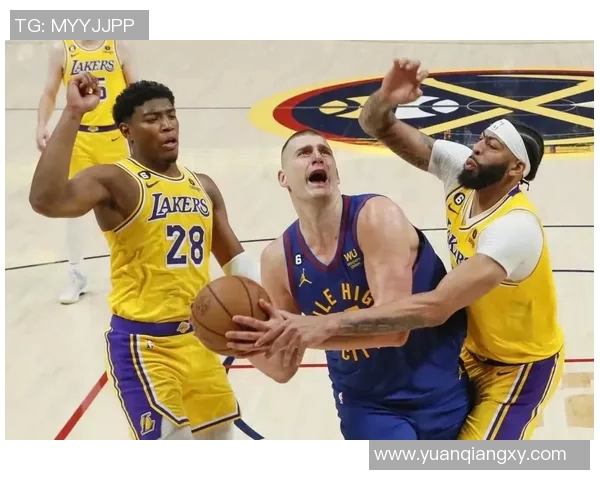 湖人对阵掘金精彩赛事直播观看指南及赛前分析分享 湖人对阵掘金精彩赛事直播观看指南及赛前分析分享